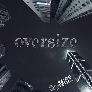 OVERSIZE