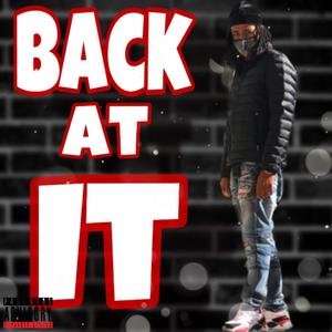 Back At It (Explicit)