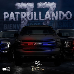 Patrullando 77 (Explicit)