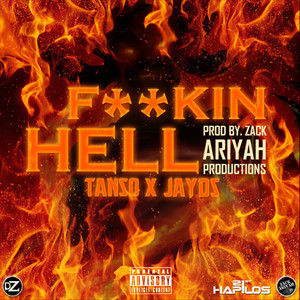 ****in Hell (feat. Jayds) - Single