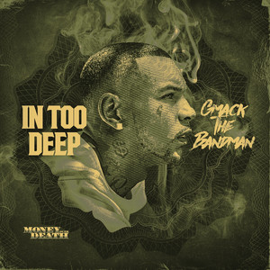 In Too Deep (Explicit)