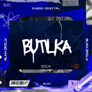 BUTILKA (Explicit)