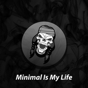 Minimal Is My ife