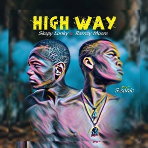 High Way (Explicit)