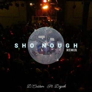 Sho Nough (remix) [feat. DAPAK]