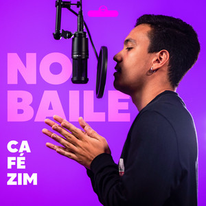 No Baile (Explicit)
