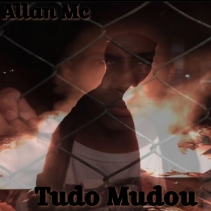 Tudo Mudou (Explicit)