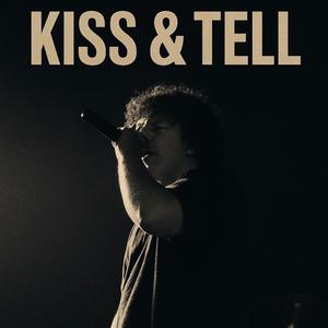 KISS & TELL (Explicit)