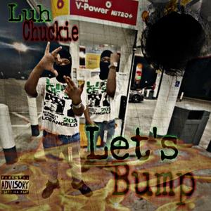 Let's Bump (Explicit)