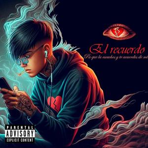 El recuerdo (Explicit)