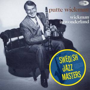 Swedish Jazz Masters: Wickman In Wonderland