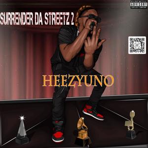 SURRENDER DA STREETZ 2 (Explicit)