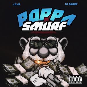 Poppa Smurf (Explicit)