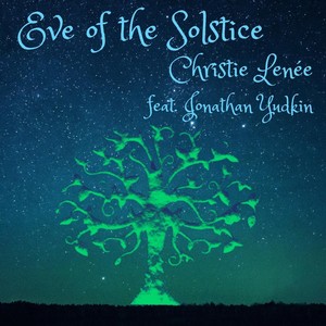Eve of the Solstice(feat. Jonathan Yudkin)