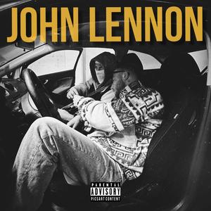 John Lennon (feat. 128mesures) [Explicit]