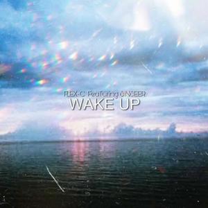 Wake Up (feat. Sinseer) [Radio Edit] [Explicit]