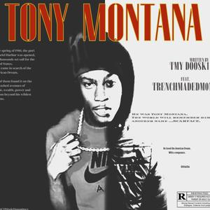 Tony Montanta (feat. Trenchmadedm0ney) (Explicit)
