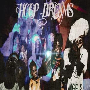 Hoop Dreams (Explicit)