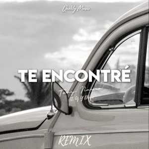 Te Encontré(feat. Aj y Diego) (Remix)