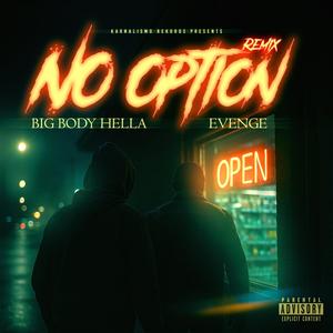 No Option (feat. Evenge) (Special Version)
