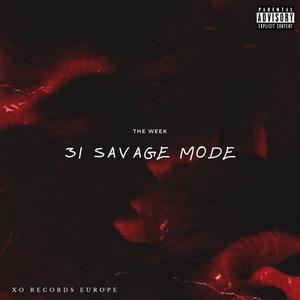 31 Savage Mode