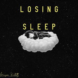 Losing Sleep