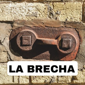 la brecha