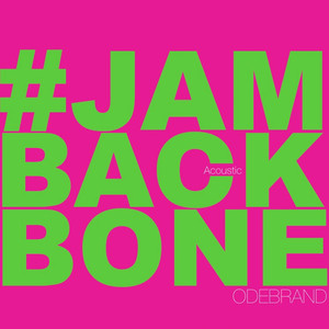 Jambackbone (Acoustic|Explicit)