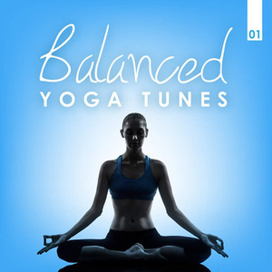 Balanced Yoga Tunes, Vol. 1