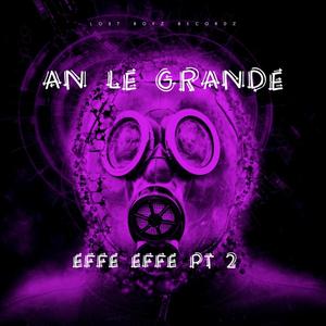 Effe Effe, Pt. 2 (Explicit)