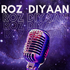 Roz Diyaan