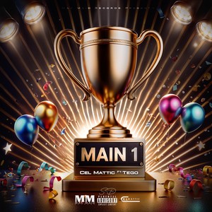 Main 1 (feat. Tego) [Explicit]