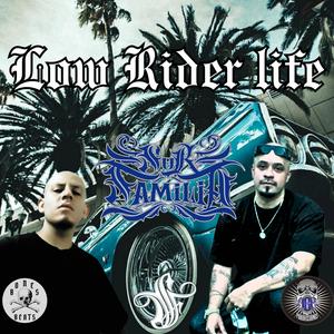 Low Rider life (Explicit)