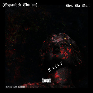 Exit 7 (Expanded Edition) [Explicit]