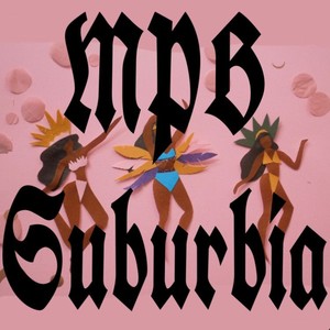 Mpb Suburbia