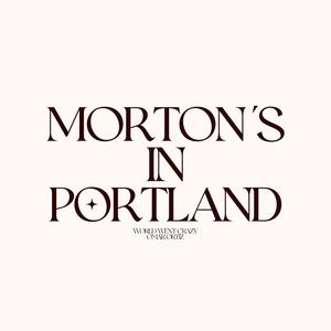 Morton's In Portland (Explicit)