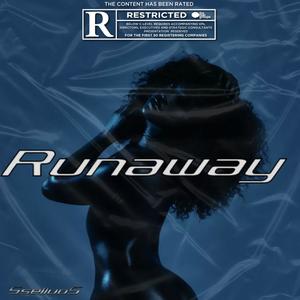 Runaway (Explicit)