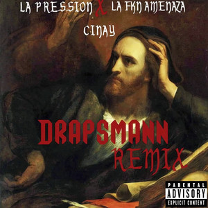 Drapsmann (Remix) [Explicit]