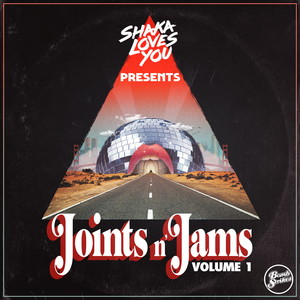 Shaka Loves You Joints n' Jams, Vol. 1 (Explicit)