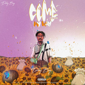 Come My Way (This Year) (Explicit)