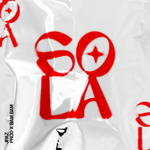 Sola (Explicit)