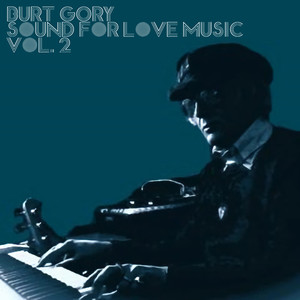 Sound For Love Music, Vol. 2 (Explicit)