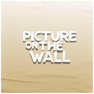 Picture on the Wall (feat. J. Ward Brew)