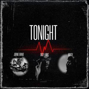 Tonight (feat. Jornie Bravo & Mhyty) [Explicit]