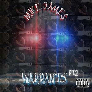 Warrants Pt. 2 (Explicit)