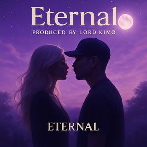 ETERNAL (feat. NU KYDD & KULTUR) (Explicit)