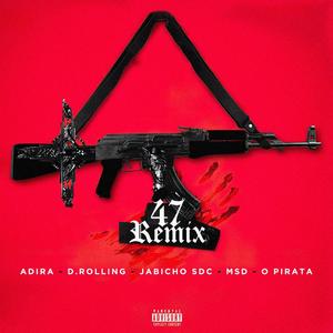 Criminales (47 Remix) (feat. D.Rolling, MSD, Jabicho & O Pirata)