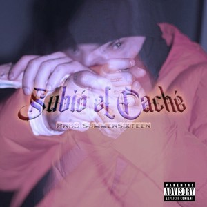 Subió el caché (Explicit)