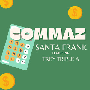 Commaz (Explicit)