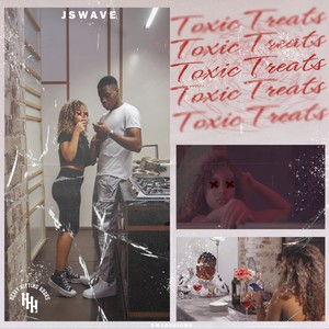 Toxic Treats (Explicit)